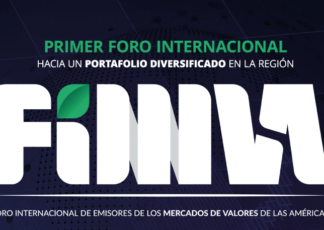 FIMVA: «Foro Internacional de los Mercados de Valores de las Américas; Hacia la creación de un portafolio diversificado en la región»